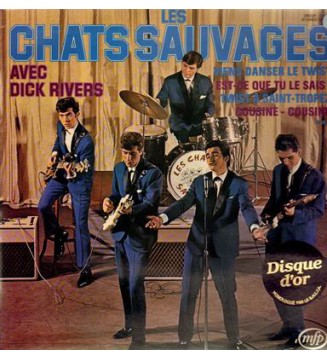 Les Chats Sauvages Avec Dick Rivers - Untitled (LP, Album, RE) mesvinyles.fr
