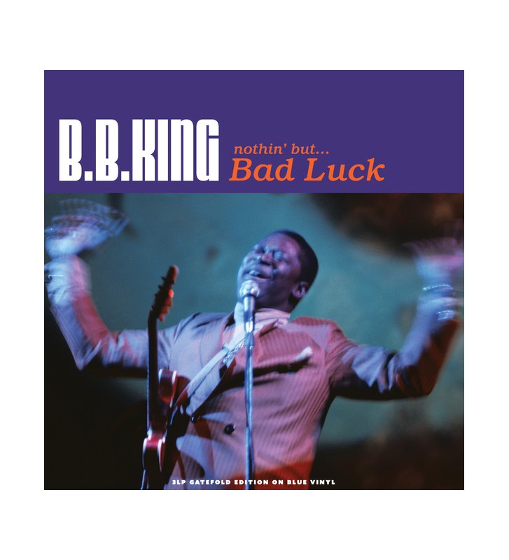 B.B. King - Nothin' But... Bad Luck (3xLP, Comp, Blu) mesvinyles.fr