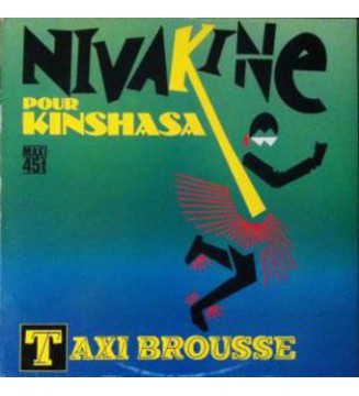 Taxi Brousse - Nivakine Pour Kinshasa (12') mesvinyles.fr