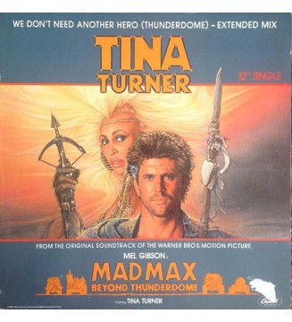 Tina Turner - We Don't Need Another Hero (Thunderdome) - Extended Mix (12', Single) mesvinyles.fr
