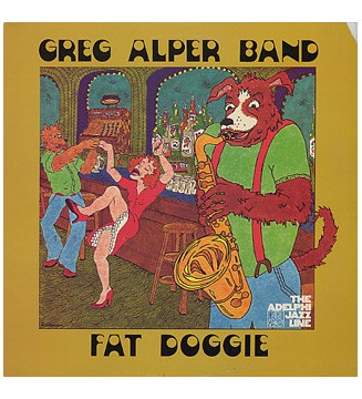 Greg Alper Band - Fat Doggie (LP, Album) mesvinyles.fr