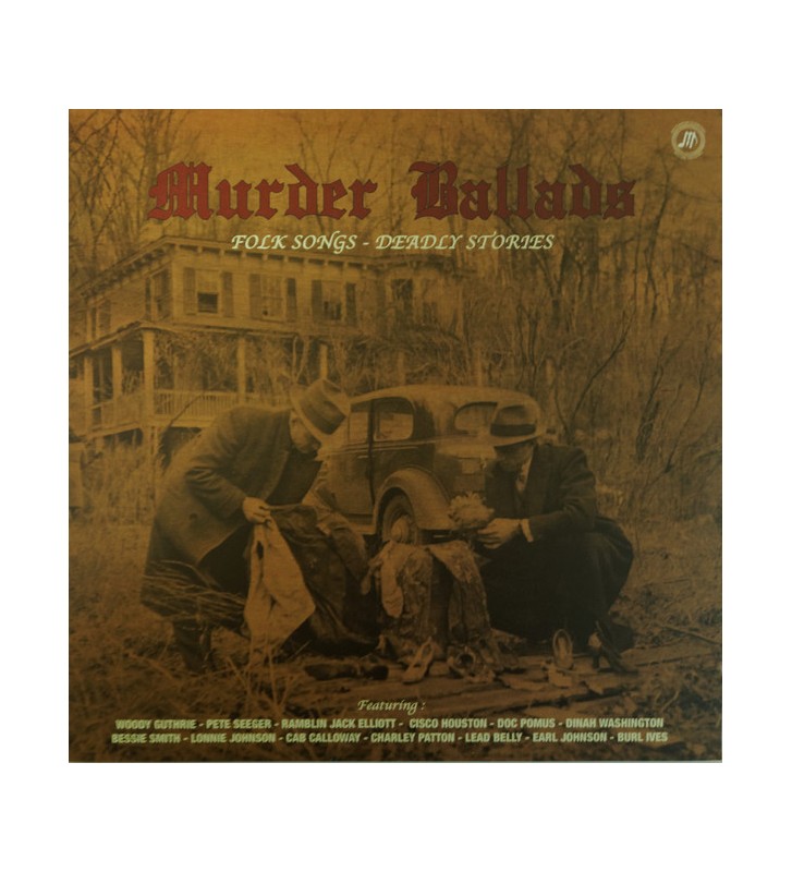 Various - Murder Ballads - Folk Songs - Deadly Stories (LP, Comp, Ltd, 180) mesvinyles.fr
