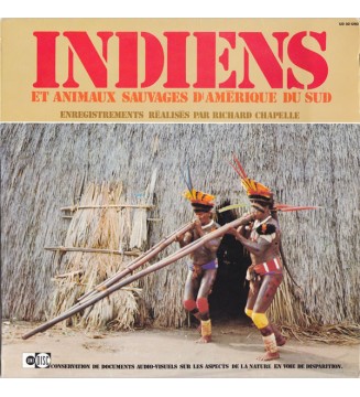Various - Indiens Et Animaux Sauvages D'Amérique Du Sud (LP) mesvinyles.fr