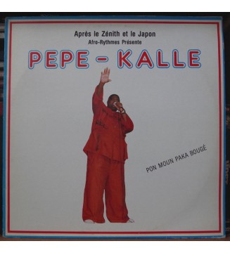Pepe - Kalle* - Pon Moun Paka Bougé (LP, Album) mesvinyles.fr