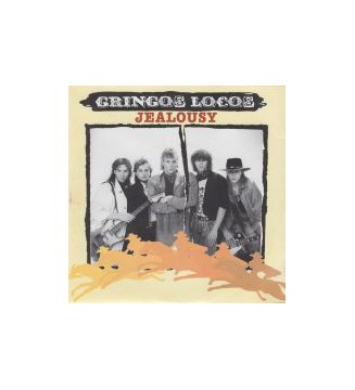 Gringos Locos - Jealousy (7', Single) mesvinyles.fr
