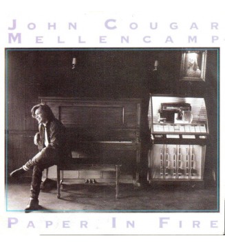 John Cougar Mellencamp - Paper In Fire (7', Single) mesvinyles.fr