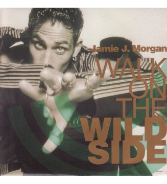 Jamie J. Morgan - Walk On The Wild Side (7', Single, Pap) mesvinyles.fr