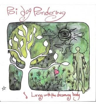 Poi Dog Pondering - Living With The Dreaming Body (7', Single) mesvinyles.fr