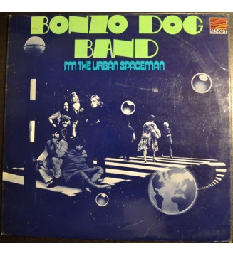 Bonzo Dog Band* - I'm The Urban Spaceman (LP, Album, RE) mesvinyles.fr