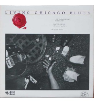 The Lonnie Brooks Blues Band, Pinetop Perkins With Sammy Lawhorn, The S.O.B. Band* - Living Chicago Blues Volume 3 (LP, Comp) mesvinyles.fr