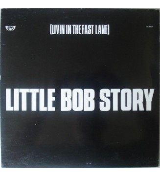 Little Bob Story - [Livin In The Fast Lane] (LP, Album) mesvinyles.fr
