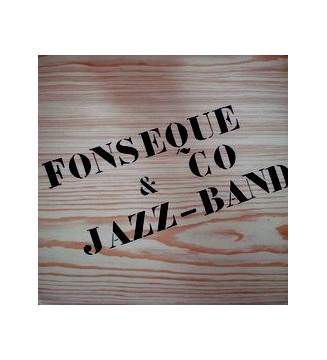 Fonsèque & Co Jazz-Band - Fonsèque & Co Jazz-Band (LP, Album) mesvinyles.fr