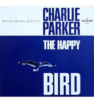 Charlie Parker - The Happy 'Bird' (LP) mesvinyles.fr