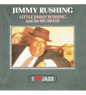 Jimmy Rushing - Little Jimmy Rushing And The Big Brass (LP, Album, RE) mesvinyles.fr