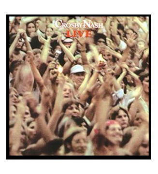Crosby-Nash* - Live (LP, Album) mesvinyles.fr