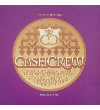 Cash Crew Featuring 2 Neg* - Turn It Out - The Remixes (12', Maxi) mesvinyles.fr