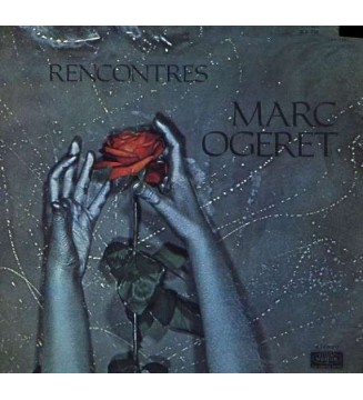 Marc Ogeret - Rencontres (LP, Album, Gat) mesvinyles.fr