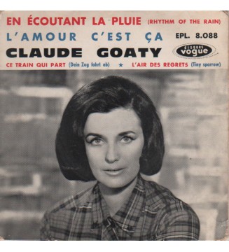 Claude Goaty - En Ecoutant La Pluie (7', EP) mesvinyles.fr