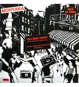 Monyaka - Go Deh Yaka (12', Maxi) mesvinyles.fr