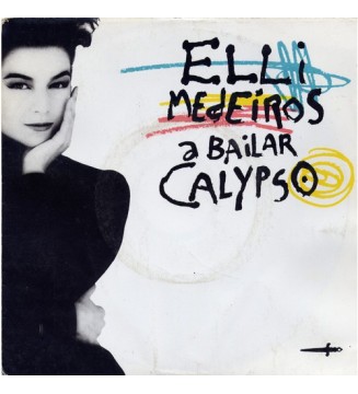 Elli Medeiros - A Bailar Calypso (7', Single) mesvinyles.fr