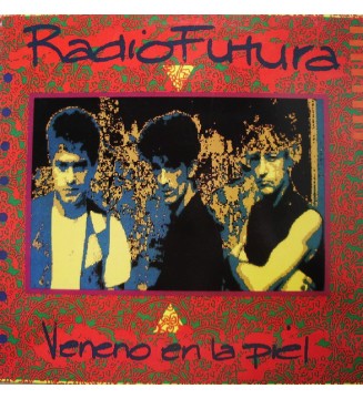 Radio Futura - Veneno En La Piel (LP, Album) mesvinyles.fr