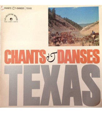 Various - Chants Et Danses Du Texas (LP, Comp) mesvinyles.fr