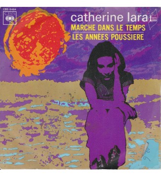 Catherine Lara - Marche Dans Le Temps (7', Single) mesvinyles.fr