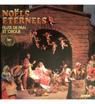 Georges Schmitt, Bernard Struber, Jean Garron - Noëls Eternels Orgue Et Flûte De Pan (LP) mesvinyles.fr