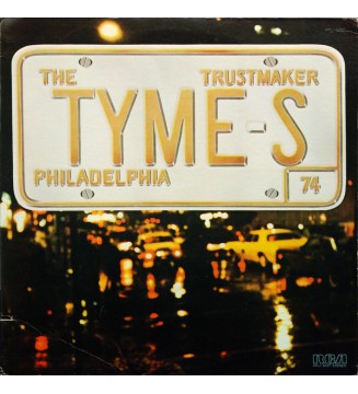 The Tymes - Trustmaker (LP, Album, Ind) mesvinyles.fr