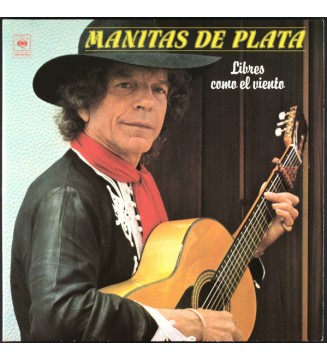Manitas De Plata - Libres Como El Viento (2xLP, Album, Comp) mesvinyles.fr