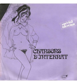 Unknown Artist - Chansons D'Internat (7', Ltd, Promo) mesvinyles.fr