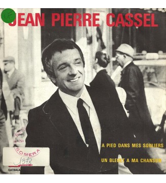 Jean-Pierre Cassel - A Pieds Dans Mes Souliers / Un Bleuet A Ma Chanson (7', Single) mesvinyles.fr