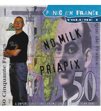 No Milk (2) / Priapix - Panic En France Volume 1 (7', EP) mesvinyles.fr
