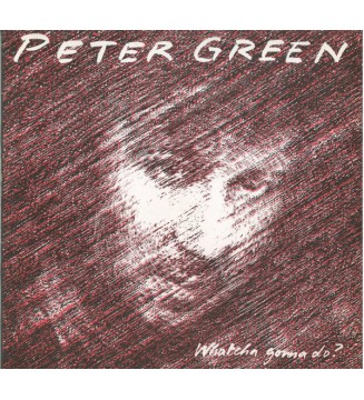 Peter Green (2) - Whatcha Gonna Do ? (LP, Album) mesvinyles.fr