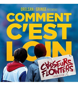 Casseurs Flowters - Comment C'est Loin (2xLP, Album, RE) new mesvinyles.fr