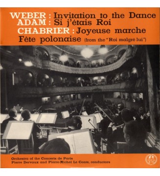 Weber* : Adam* : Chabrier* : Orchestre Des Concerts De Paris, Pierre Dervaux (2) And Pierre-Michel Le Conte - Invitation A La V mesvinyles.fr