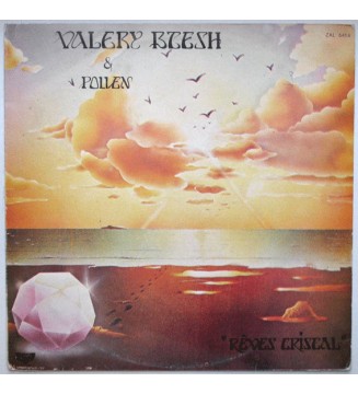 Valéry Btesh* & Pollen (9) - Rêves Cristal (LP, Album) mesvinyles.fr