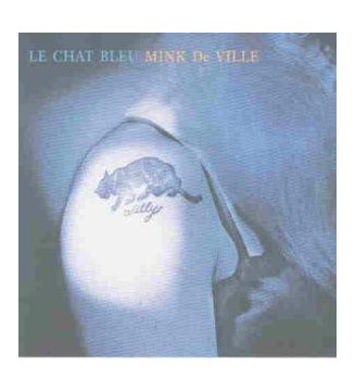 Mink DeVille - Le Chat Bleu (LP, Album) mesvinyles.fr