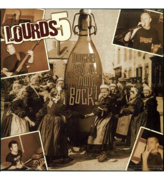 Lourds 5 - Touche Pas A Mon Bock! (7', EP, Pin) mesvinyles.fr