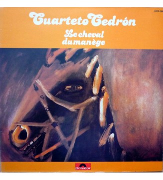 Cuarteto Cedron - Le Cheval Du Manège (LP, Album, Gat) mesvinyles.fr