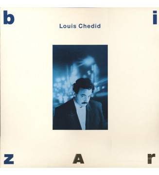 Louis Chedid - Bizarre (LP, Album) mesvinyles.fr