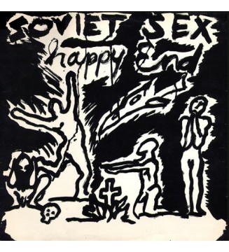 Soviet Sex - Happy End (LP, Album) mesvinyles.fr