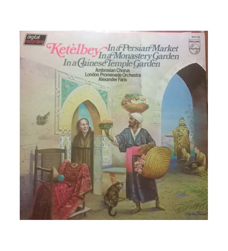 Ketèlbey*, London Promenade Orchestra* - In A Persian Market / In A Monastery Garden / In A Chinese Temple Garden (LP, Album) me