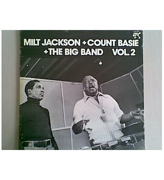 Milt Jackson + Count Basie + The Big Band* - Milt Jackson + Count Basie + The Big Band Vol. 2 (LP) mesvinyles.fr