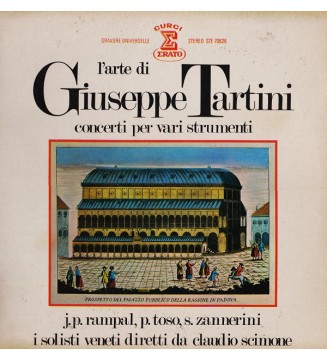 Giuseppe Tartini / J. P. Rampal* / P. Toso* / S. Zannerini* / I Solisti Veneti Diretti Da Claudio Scimone - L'Arte Di Giuseppe  