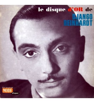 Django Reinhardt Avec Le Quintette Du Hot Club De France* - Le Disque D'Or De Django Reinhardt (LP, Comp) mesvinyles.fr