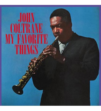 John Coltrane - My Favorite Things (LP, Album, RE, Blu) mesvinyles.fr