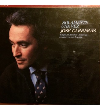 José Carreras, English Chamber Orchestra, Enrique García Asensio* - Solamente Una Vez  (LP, Promo)   mesvinyles.fr