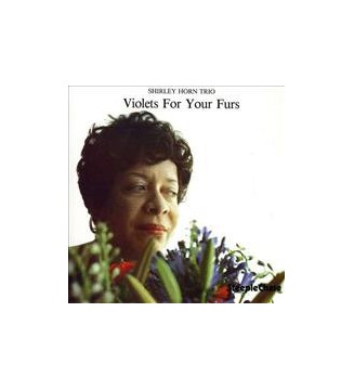 Shirley Horn Trio - Violets For Your Furs (LP, Ltd, RE, 180) mesvinyles.fr