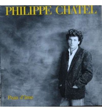 Philippe Chatel - Peau D'Ame (LP, Album) mesvinyles.fr